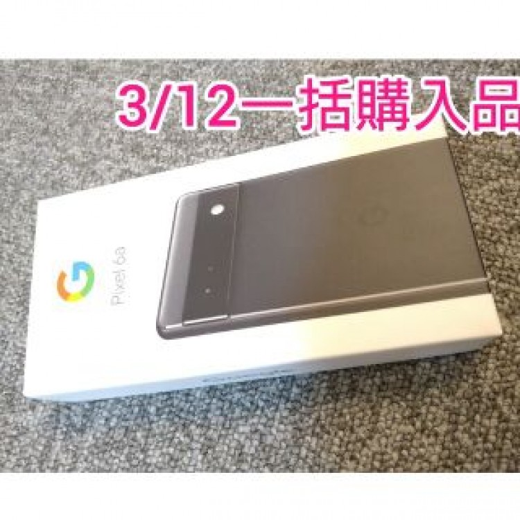【新品】Google pixel　6a ピクセル6a 本体