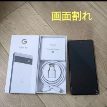画面割れ　Google　Pixel　6a 128GB　SIMフリー